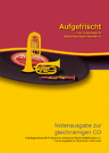 066 Aufgefrischt - Notenausgabe zur gleichnamigen CD