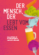 073 Der Mensch, der lebt vom Essen