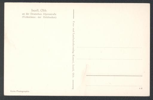 Inzell, Obb. [Oberbayern] an der Deutschen Alpenstraße (Volkstänze: der Holzhacker)