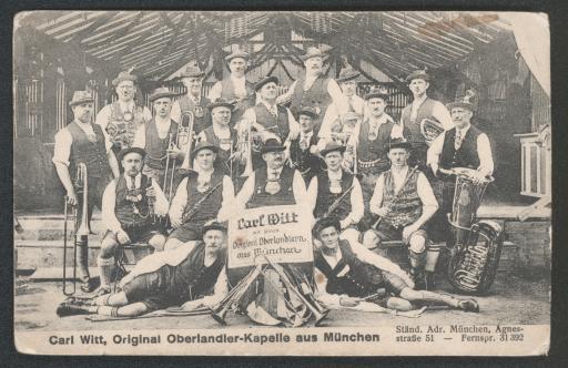 Carl Witt mit seinen Original Oberlandlern aus München