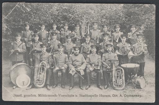 [Staatlich genehmigte Militärmusik-Vorschule und Stadtkapelle Husum, Direktion A. Domansky]