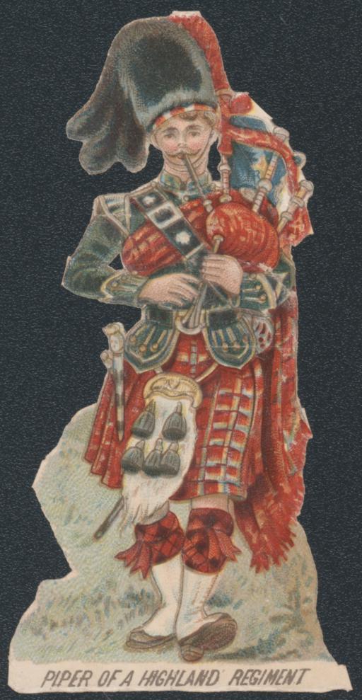 [Piper of a Highland Regiment, Glanzbild] [Dudelsackspieler eines Highland Regiments]