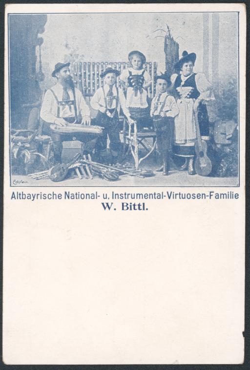 Altbayrische National- u. Instrumental-Virtuosen-Familie / W. Bittl.