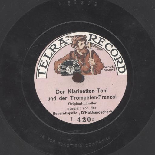 Der Klarinetten-Toni und der Trompeten-Franzel : Original-Ländler